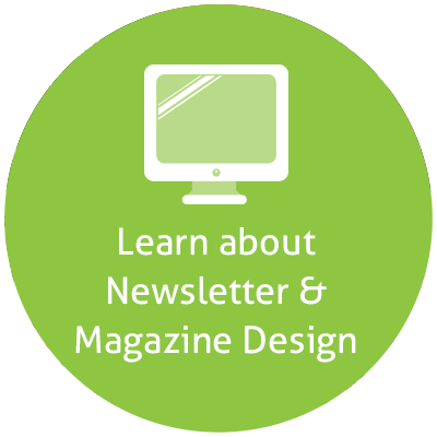 Learn about newsletter and magazine design